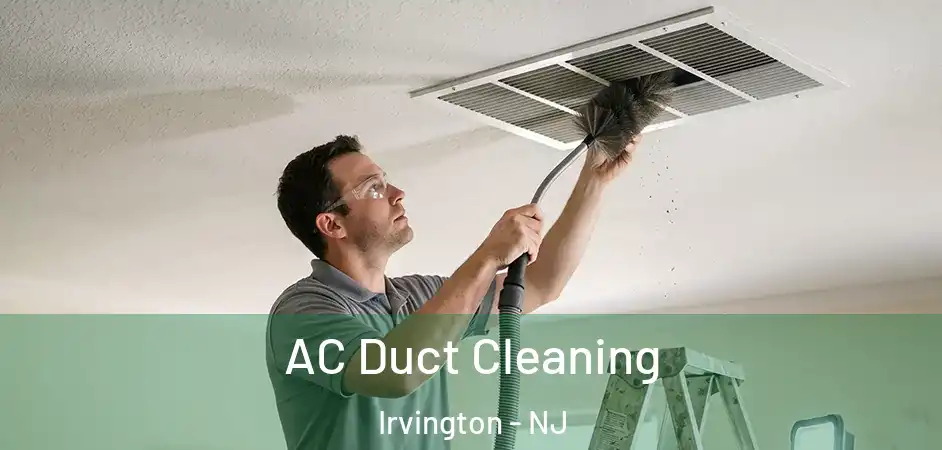 AC Duct Cleaning Irvington - NJ